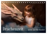 Produktbild: Drachenzeit.. nicht nur f&uuml;r Kinder (Tischkalender 2027 DIN A5 quer), CALVENDO Monatskalender