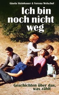 Produktbild: Ich bin noch nicht weg