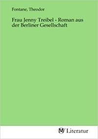 Produktbild: Frau Jenny Treibel - Roman aus der Berliner Gesellschaft