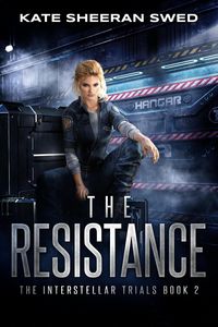Produktbild: The Resistance (The Interstellar Trials, #2)