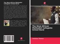 Produktbild: The West African Methodist Collegiate School Band