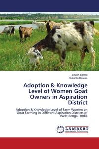 Produktbild: Adoption & Knowledge Level of Women Goat Owners in Aspiration District
