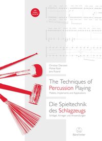 Produktbild: The Techniques of Percussion Playing / Die Spieltechnik des Schlagzeugs