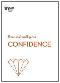 Bild vom Artikel Confidence (HBR Emotional Intelligence Series) vom Autor Harvard Business Review