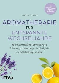Produktbild: Aromatherapie f&uuml;r entspannte Wechseljahre