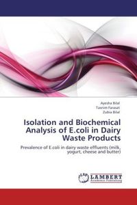 Produktbild: Bilal, A: Isolation and Biochemical Analysis of E.coli in Da