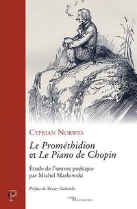 Produktbild: Le Promethidion et le Piano de Chopin; Etude de l Oeuvre Poetique