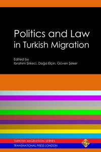 Produktbild: Politics and Law in Turkish Migration