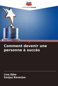 Produktbild: Comment devenir une personne &agrave; succ&egrave;s