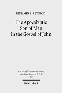 Produktbild: The Apocalyptic Son of Man in the Gospel of John