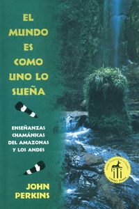 Produktbild: El Mundo Es Como Uno Lo Sue&ntilde;a