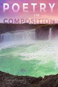 Produktbild: Poetry in Composition: A Coffee Table Book of Poetry and Photos