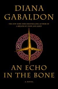 Bild vom Artikel An Echo in the Bone vom Autor Diana Gabaldon