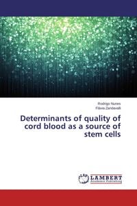 Produktbild: Determinants of quality of cord blood as a source of stem cells
