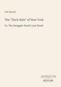Produktbild: The "Dock Rats" of New York