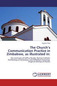 Produktbild: The Church's Communication Practice in Zimbabwe, as illustrated in: