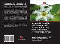 Produktbild: &Eacute;VALUATION DES TECHNIQUES DE STOCKAGE ET DE CONSERVATION
