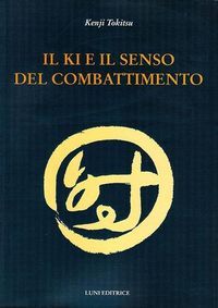 Produktbild: Il Ki e il senso del combattimento
