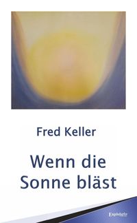Produktbild: Wenn die Sonne bl&auml;st