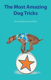 Produktbild: The Most Amazing Silly Dog Tricks