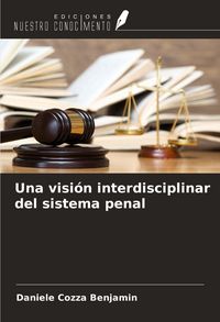 Produktbild: Una visi&oacute;n interdisciplinar del sistema penal