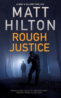 Produktbild: Hilton, M: Rough Justice