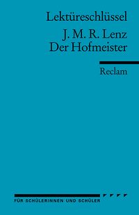 Produktbild: Lekt&uuml;reschl&uuml;ssel zu J. M. R. Lenz: Der Hofmeister