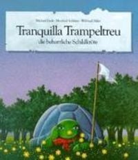 Produktbild: Tranquilla Trampeltreu die beharrliche Schildkr&ouml;te