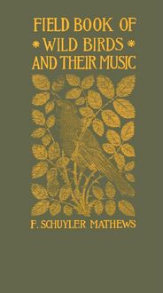 Produktbild: Field Book of Wild Birds and Their Music