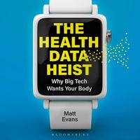 Produktbild: The Health Data Heist