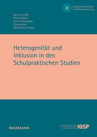 Produktbild: Heterogenit&auml;t und Inklusion in den Schulpraktischen Studien
