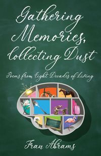 Produktbild: Gathering Memories, Collecting Dust