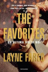 Produktbild: The Favorites. Un'ultima volta noi