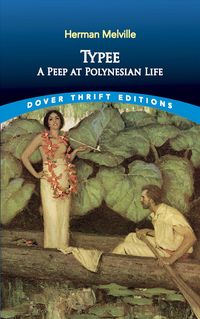 Produktbild: Melville, H: Typee: a Peep at Polynesian Life