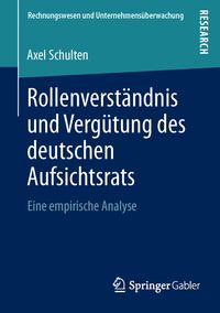 Produktbild: Rollenverst&auml;ndnis und Verg&uuml;tung des deutschen Aufsichtsrats