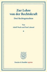 Produktbild: Zur Lehre von der Rechtskraft.