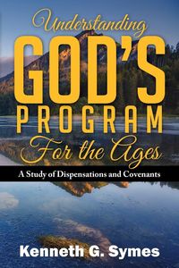 Produktbild: Understanding God's Program for the Ages