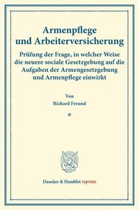 Produktbild: Armenpflege und Arbeiterversicherung.