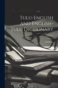 Produktbild: Tulu-English and English-Tulu Dictionary; Volume 2