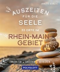 Produktbild: Auszeiten f&uuml;r die Seele im Rhein-Main-Gebiet