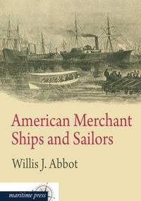 Produktbild: American Merchant Ships and Sailors