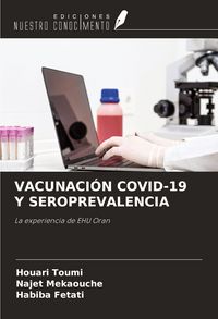 Produktbild: Vacunaci&oacute;n Covid-19 Y Seroprevalencia