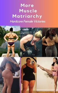 Produktbild: More Muscle Matriarchy Hardcore Female VIctories