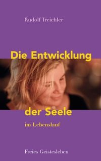Produktbild: Die Entwicklung der Seele im Lebenslauf