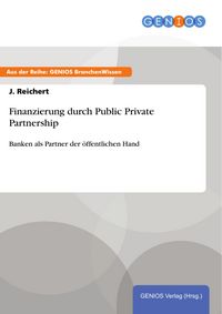 Produktbild: Finanzierung durch Public Private Partnership