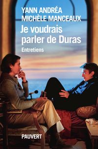 Produktbild: Je voudrais parler de Duras, entretien