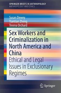 Produktbild: Sex Workers and Criminalization in North America and China