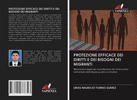 Produktbild: Protezione Efficace Dei Diritti E Dei Bisogni Dei Migranti