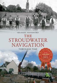 Produktbild: The Stroudwater Navigation Through Time