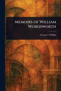 Produktbild: Memoirs of William Wordsworth